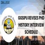 GGSIPU Revises PhD History Interview Schedule